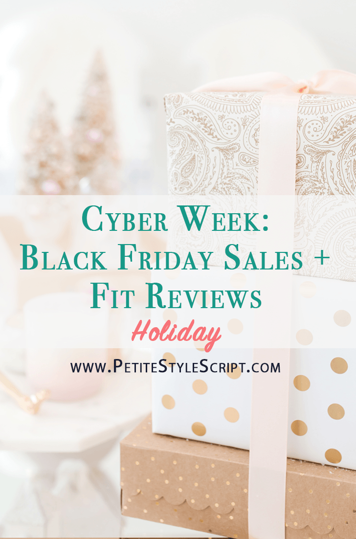 Black Friday Deals + Fit Reviews - Petite Style Script