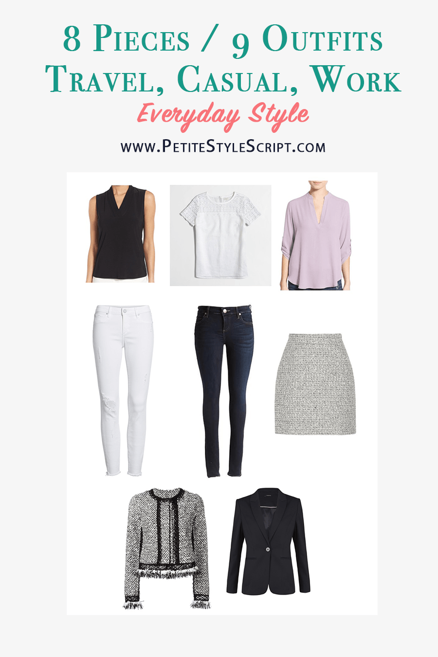 8 Pieces to Form 9 Outfit Ideas - Petite Style Script